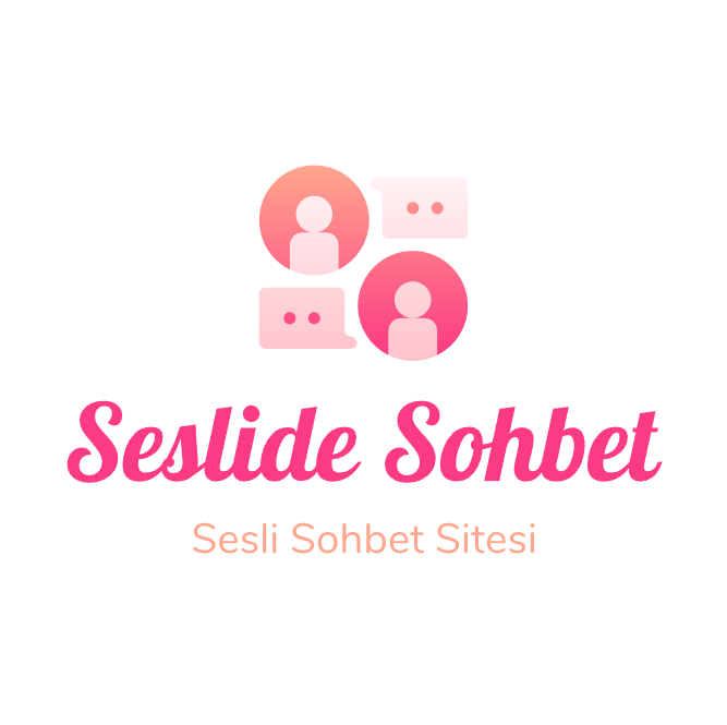 Seslide Sohbet Mobil Sohbet